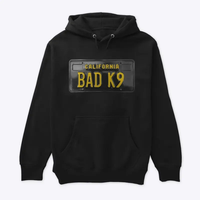 BAD K9 - California Style